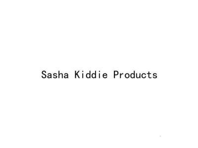 SASHA KIDDIE PRODUCTS