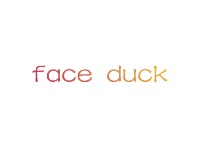 FACE DUCK