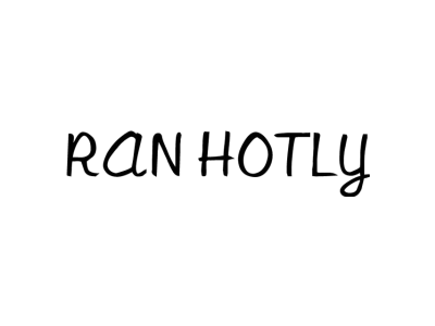RAN HOTLY