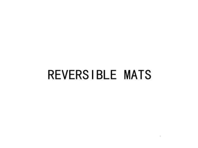REVERSIBLE MATS