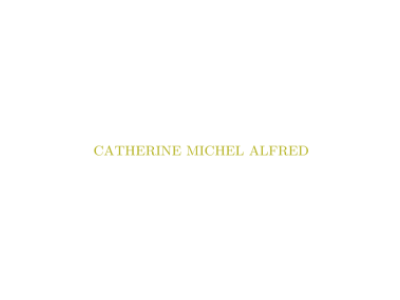 CATHERINE MICHEL ALFRED