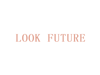 LOOK FUTURE