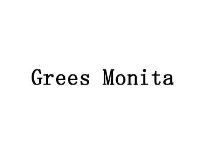 GREES MONITA