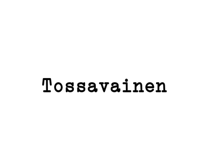 TOSSAVAINEN