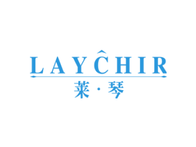 莱·琴 LAYCHIR商标图